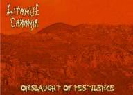 Litanije Caranja : Onslaught of Pestilence